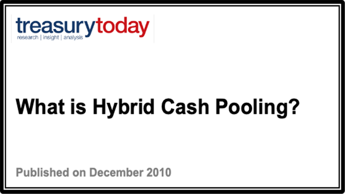 What is Hybrid Cash Pooling?